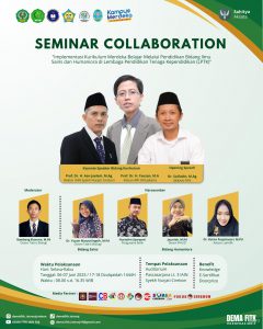 SEMINAR COLLABORATION "Implementasi Kurikulum Merdeka Belajar Melalui Pendidikan Bidang Ilmu Sains dan Humaniora di Lembaga Pendidikan Tenaga Keguruan (LPTK)"