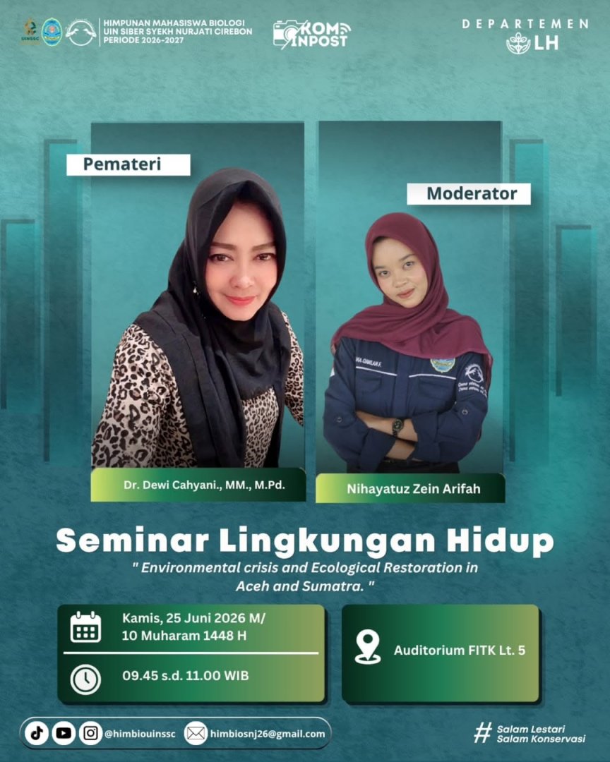 Himbio Tadris Biologi UIN Cirebon Gelar Seminar Lingkungan Hidup 2026