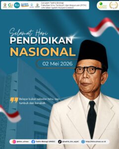 Refleksi Hari Pendidikan Nasional di Tadris Biologi UIN Siber Syekh Nurjati